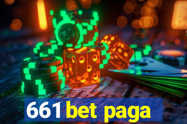 661 bet paga